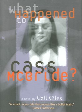 What Happened to Cass McBride?, reviewed by: Katie
<br />